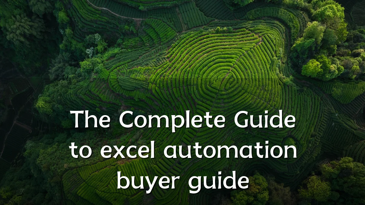 The Complete Guide to excel automation buyer guide