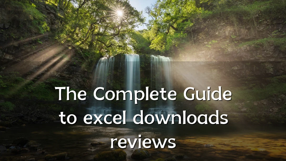 The Complete Guide to excel downloads reviews