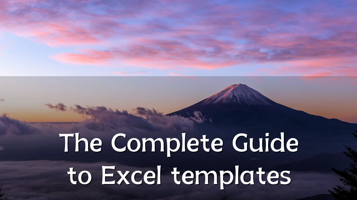 The Complete Guide to Excel templates