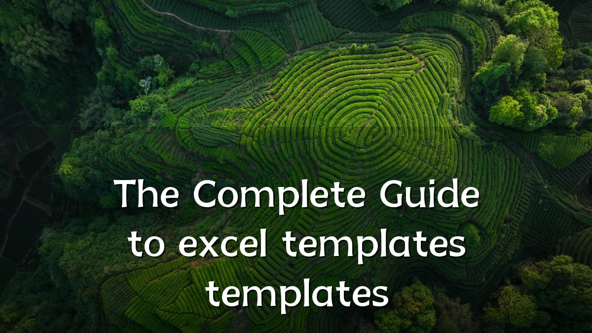 The Complete Guide to excel templates templates