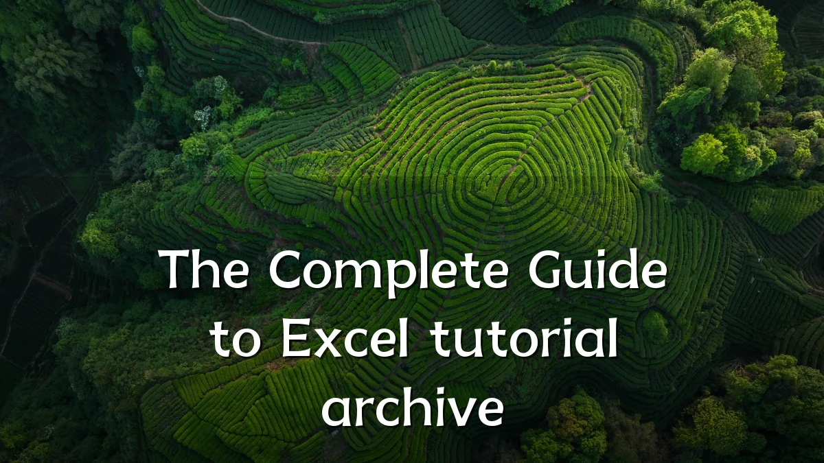The Complete Guide to Excel tutorial archive