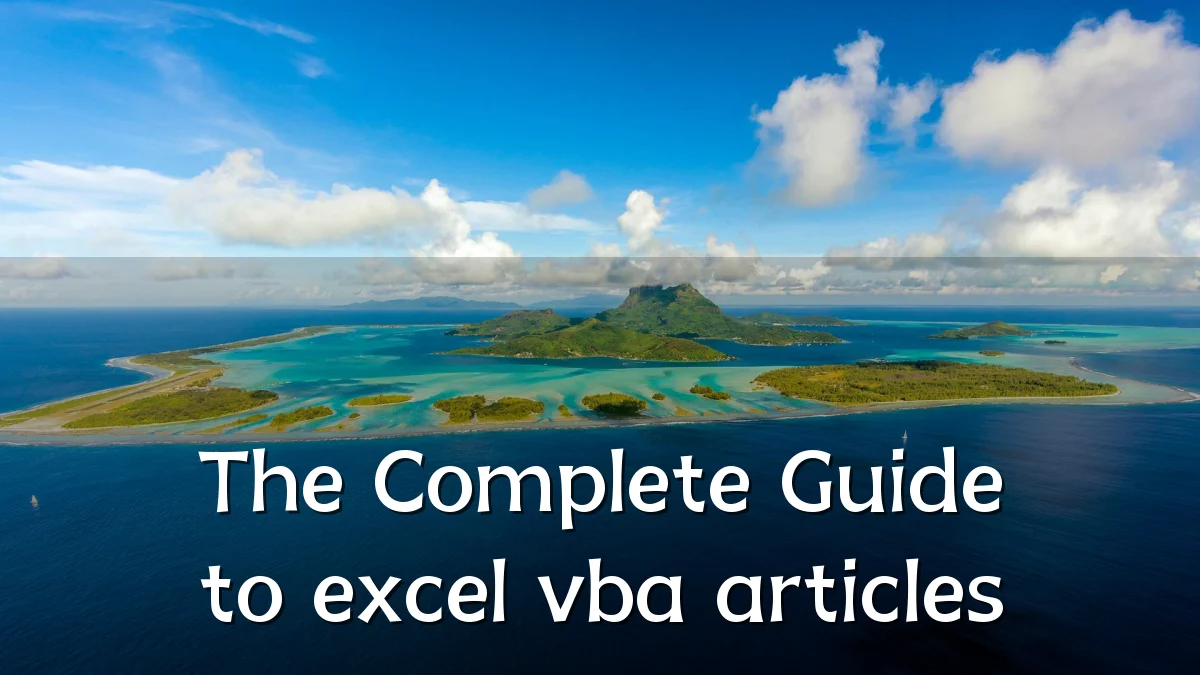 The Complete Guide to excel vba articles