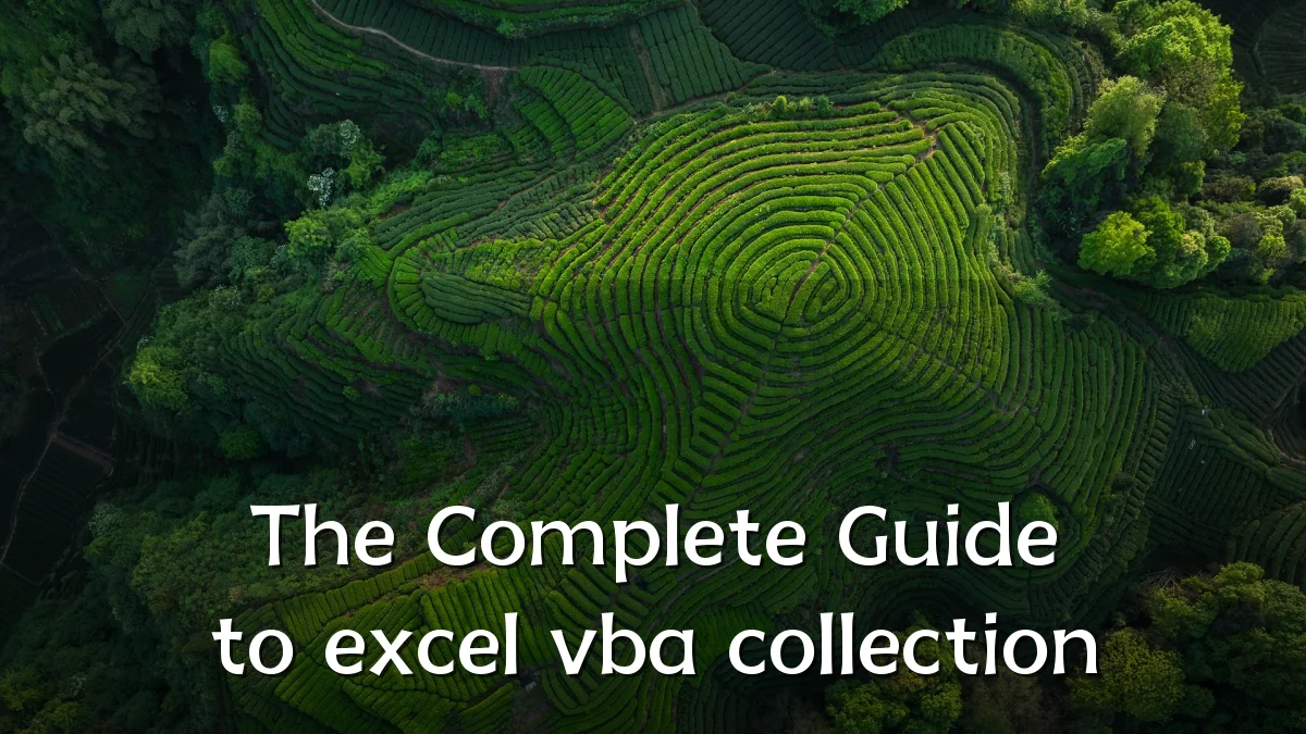 The Complete Guide to excel vba collection