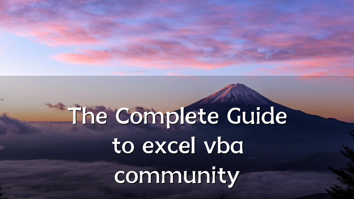 The Complete Guide to excel vba community