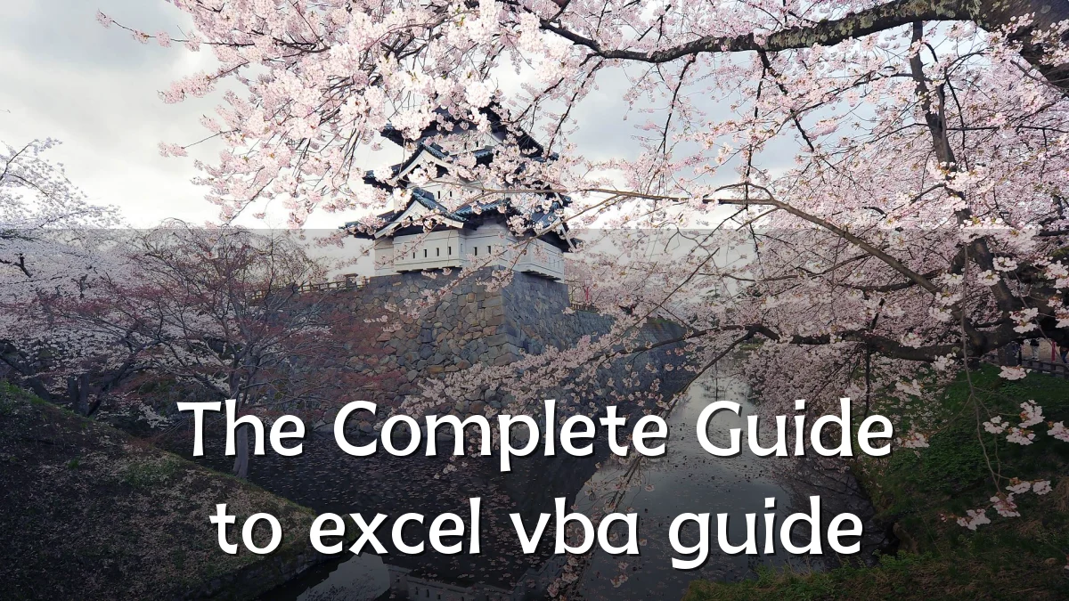 The Complete Guide to excel vba guide