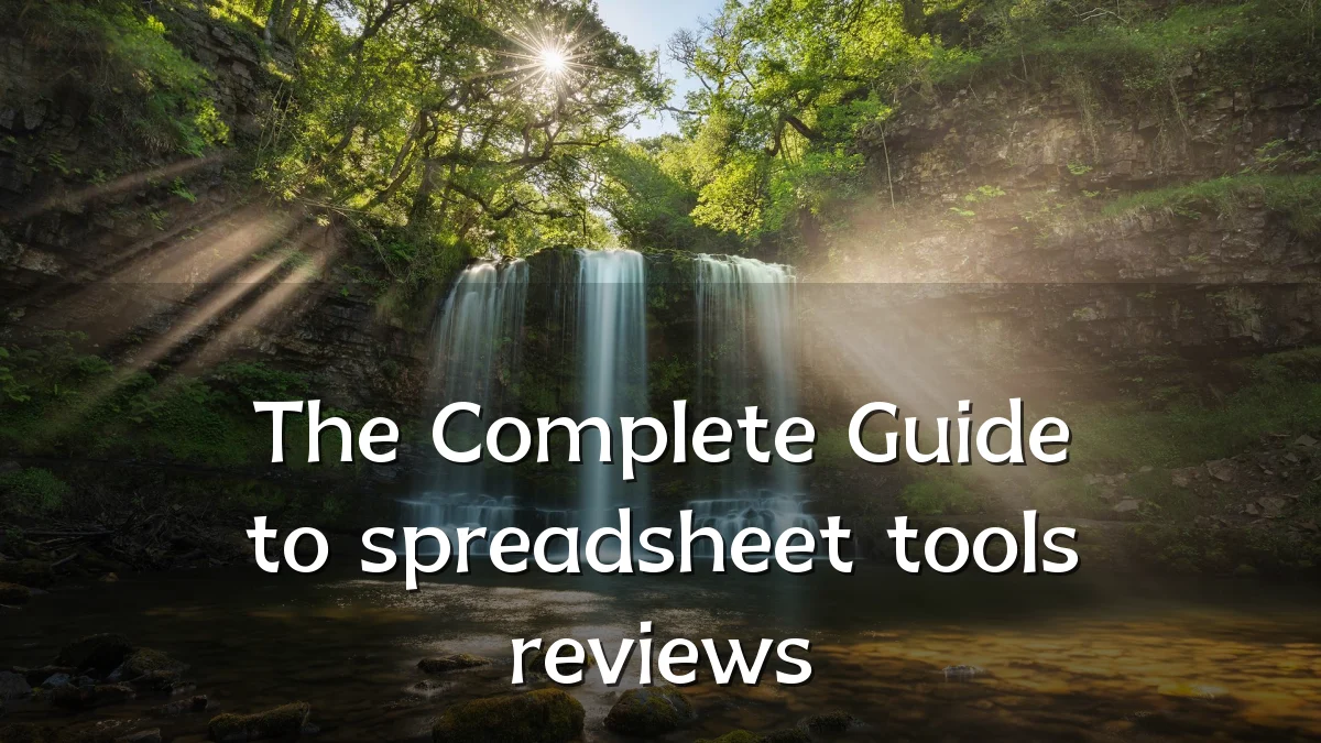The Complete Guide to spreadsheet tools reviews