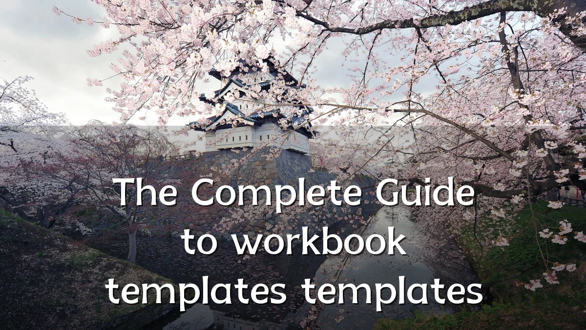 The Complete Guide to workbook templates templates